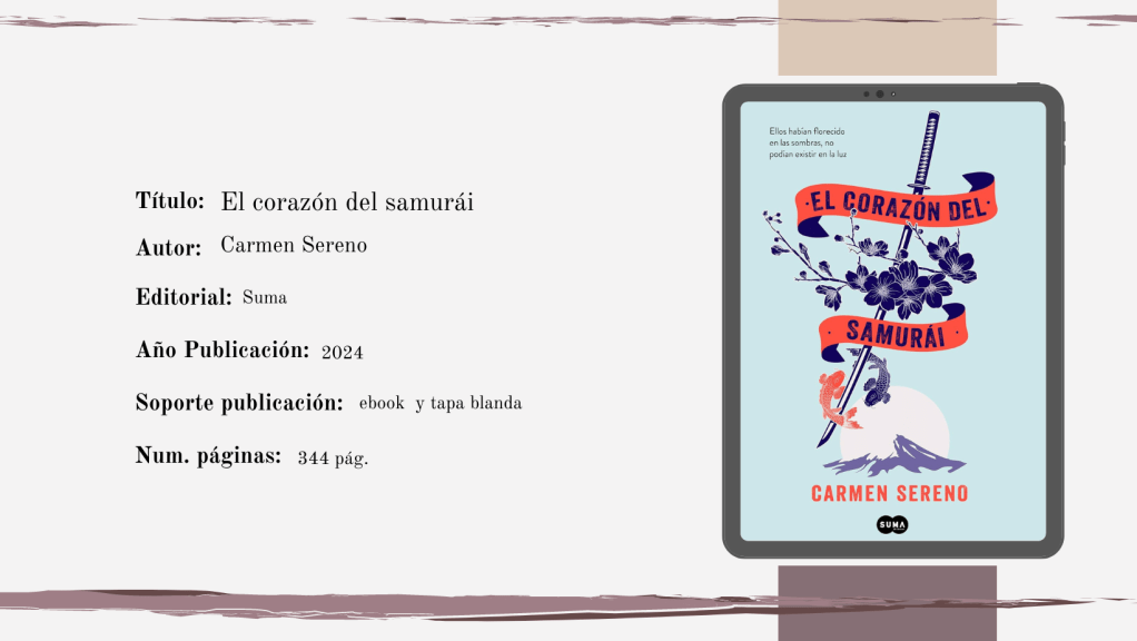 «El Corazón del Samurái» de Carmen&nbsp;Sereno