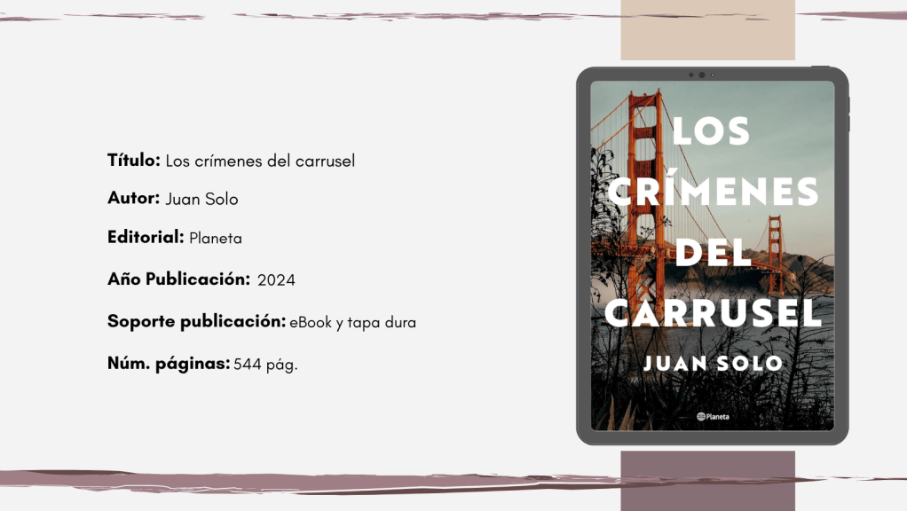 «Los crímenes del carrusel» de Juan&nbsp;Solo