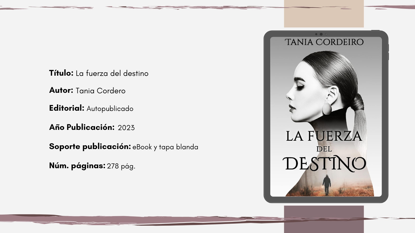 «La fuerza del destino» de Tania Cordeiro