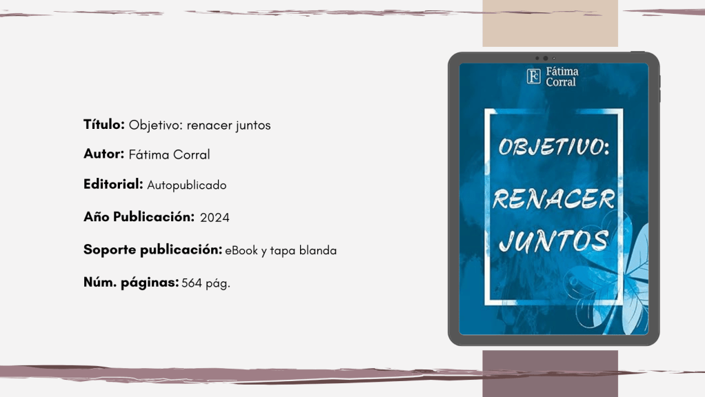 «Objetivo: renacer juntos» de Fátima&nbsp;Corral