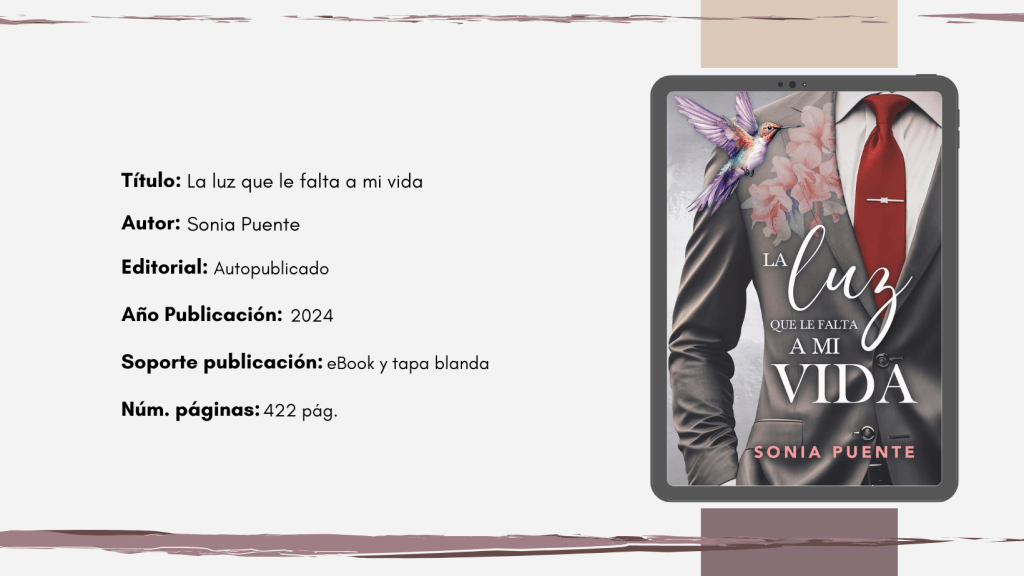 «La luz que le falta a mi vida» de Sonia&nbsp;Puente